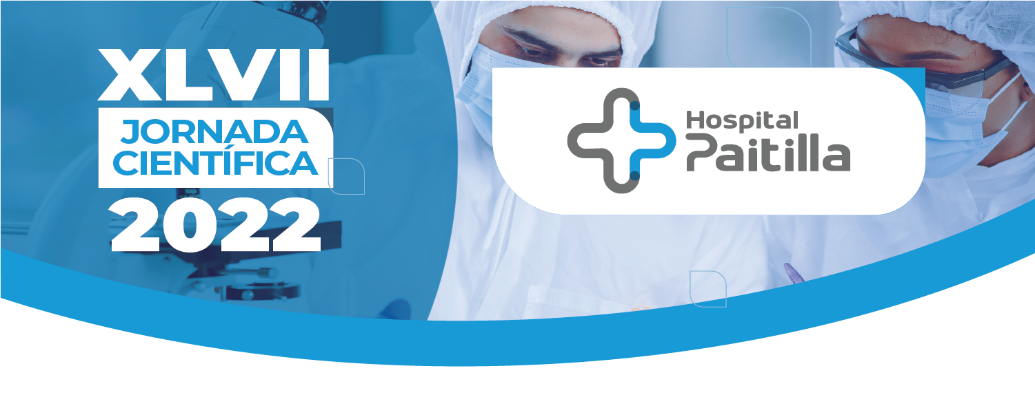 XLVII Jornada Científica del Hospital Paitilla – Asistencia, Docencia e Investigación